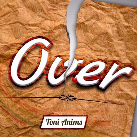 Toni Anims - Over